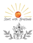 Start with Gratitude - Book