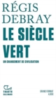 Le siecle vert - Book