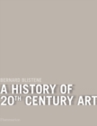 A History of 20th-Century Art - Book