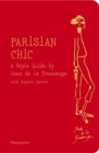 Parisian Chic : A Style Guide by Ines de la Fressange - Book