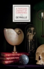A Parisian Cabinet of Curiosities: Deyrolle - Book