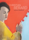 Christian Berard : Eccentric Modernist - Book