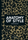 Anatomy of Style - Book