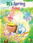 It's Spring Time : Beautiful Coloring Book Suitable for All Ages: Beautiful Coloring Book Suitable for All Ages - Book