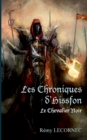 Les Chroniques d'Hissfon : Le Chevalier Noir - Book
