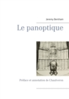 Le panoptique : Pr?face et annotation de Chaulveron - Book