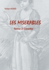 Les Miserables : Tome 2 Cosette - Book