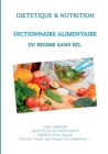Dictionnaire alimentaire du regime sans sel - Book