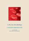 Le B.a.-ba. de la dietetique pour l'hemochromatose - Book