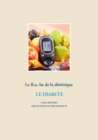 Le B.a.-ba de la dietetique pour le diabete - Book