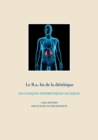 Le B.a.-ba de la dietetique des coliques nephretiques calciques - Book