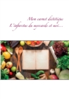 Mon carnet dietetique : l'infarctus du myocarde et moi... - Book