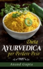 Dieta Ayurvedica per Perdere Peso - Book