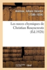 Les Noces Chymiques de Christian Rosencreutz - Book