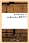 Stabilisation Ou Revalorisation - Book
