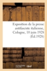 Exposition de la Presse Antifasciste Italienne, Cologne, 10 Juin 1928 - Book