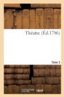 Theatre. Tome 3 - Book