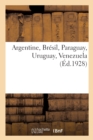 Argentine, Bresil, Paraguay, Uruguay, Venezuela - Book