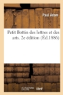 Petit Bottin Des Lettres Et Des Arts. 2e ?dition - Book