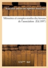 Memoires Et Comptes-Rendus Des Travaux de l'Association (Ed.1897) - Book