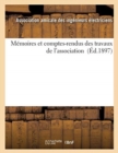 Memoires Et Comptes-Rendus Des Travaux de l'Association (Ed.1897) - Book