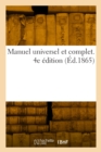 Manuel universel et complet. 4e edition - Book