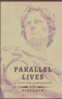 Parallel Lives - 13 selected biographies - Book