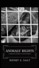 Animals' Rights : Considered in Relation to Social Progress - Book