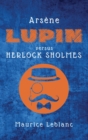 Arsene Lupin versus Herlock Sholmes - Book