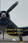 Grumman F4F Wildcat - Grumman F6F Hellcat - F4U Corsair - Book