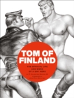 Tom of Finland: The Official Life and Work of a Gay Hero - Book