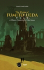 The Works of Fumito Ueda - eBook