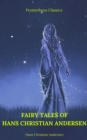 Fairy Tales of Hans Christian Andersen (Prometheus Classics) - eBook