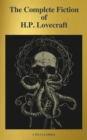 The Complete Fiction of H.P. Lovecraft ( A to Z Classics ) - eBook