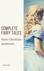 Complete Fairy Tales of Hans Christian Andersen - eBook