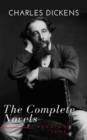 Charles Dickens  : The Complete Novels - eBook