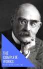 The Complete Works of Rudyard Kipling - eBook
