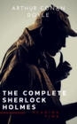 Sherlock Holmes: The Complete Collection (Illustrated) - eBook