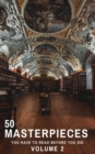 50 Masterpieces you have to read before you die vol: 2 - eBook