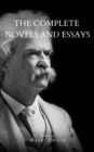 Mark Twain: The Complete Novels and Essays - eBook