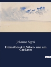 Heimatlos Am Silser- und am Gardasee - Book