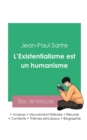 Reussir son Bac de philosophie 2023 : Analyse de L'Existentialisme est un humanisme de Jean-Paul Sartre - Book