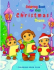Coloring Book for Kids Christmas Theme - Beautiful Holiday Themed Coloring Book with Fun and Magical Coloring Pages - Book