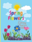 Spring Flowers - Coloring Book for Kids - Book