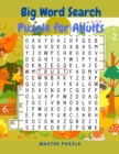 Big Word Search Puzzle for Adults - Fantastic Big Puzzle Book with Word Find Puzzles for Adults - Book
