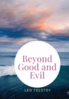 Beyond Good and Evil : Prelude to a Philosophy of the Future - Book