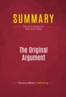 Summary: The Original Argument - eBook
