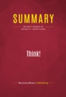 Summary: Think! - eBook
