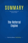 Summary: The Referral Engine - eBook