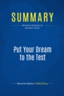 Summary: Put Your Dream to the Test - eBook